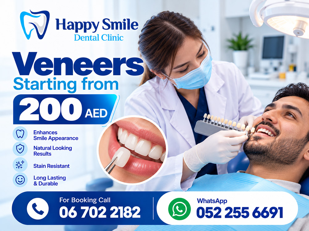 Veneers from AED 200 at Happy Smile Dental Clinic, New Muwailah, Sharjah. Enhances your smile, Natural-looking results, Stain resistant, Long-lasting and durable.